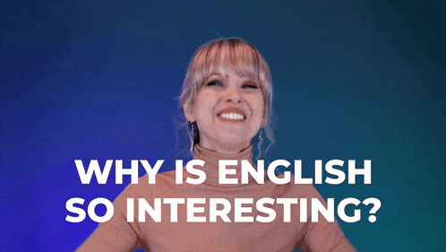 a woman is smiling with the words why is english so interesting