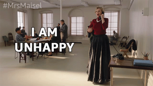 I Am Unhappy Not Pleased GIF - I Am Unhappy Not Pleased Not Satisfied GIFs