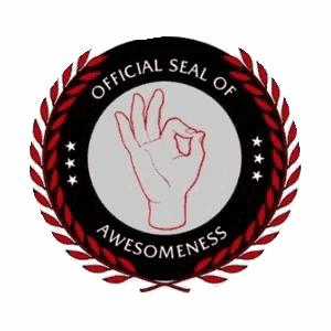 an official seal of awesomeness with a hand giving an ok sign .