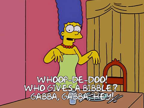 a cartoon of marge simpson says whoop-de-doo who gives a bibble