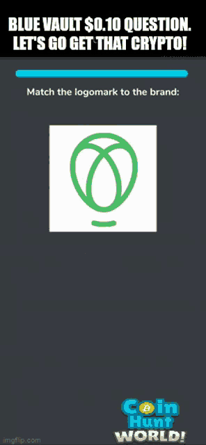 a screenshot of a game that says " blue vault $ 0.10 question let 's go get that crypto "
