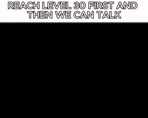 a cartoon of a man with a pink hair and the words `` reach level 30 first and then we can talk ''