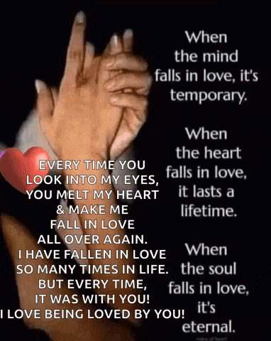 when the mind falls in love it 's temporary .. when the heart falls in love it lasts a lifetime