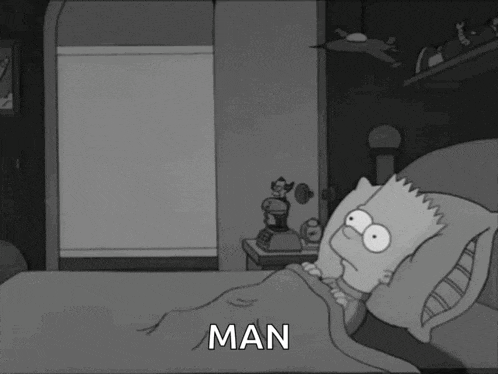 bart simpson is laying in bed with the word man written on the bottom