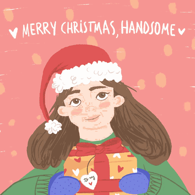 a girl in a santa hat is holding a gift and the words merry christmas handsome are above her
