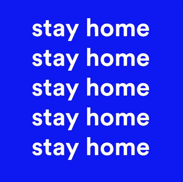 Stay Home Covid GIF - Stay Home Covid Covid19 GIFs