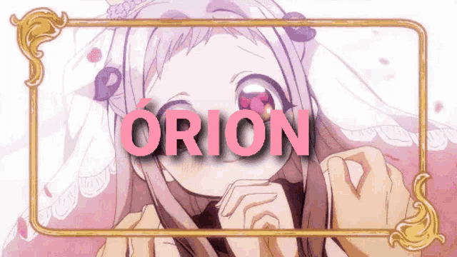 a picture of a girl with the word orion on it .