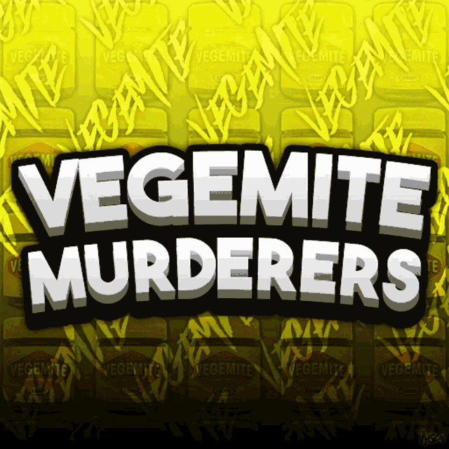 Vegemite Vegemite Murderers GIF - Vegemite Vegemite Murderers Food Spread GIFs
