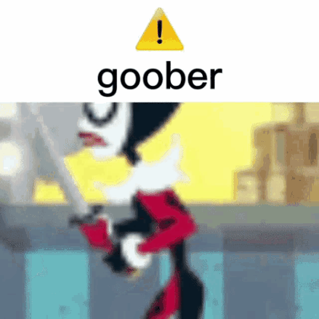 a cartoon character is holding a sword in front of a yellow warning sign that says `` goober '' .