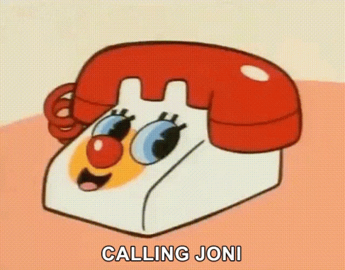 Calling Joni Calling GIF - Calling Joni Calling Joni GIFs