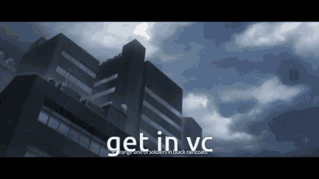 a picture of a building with the words get in vc