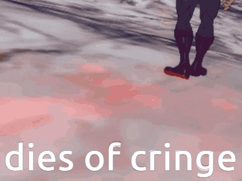a picture of a person with the words dies of cringe