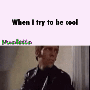 True. GIF - When I Try To Be Cool Cool Gun GIFs