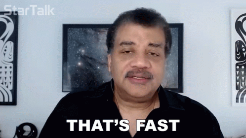 Thats Fast Neil Degrasse Tyson GIF - Thats Fast Neil Degrasse Tyson Startalk GIFs