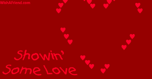 a red background with red hearts and the words showin some love