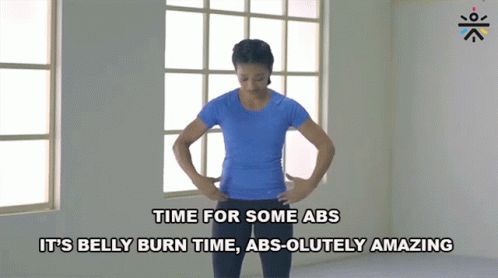 Time For Some Abs Its Belly Burn Time GIF - Time For Some Abs Its Belly Burn Time Absolutely Amazing GIFs