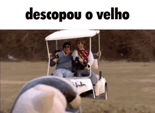 two people in a golf cart with the words descopou o velho on the top