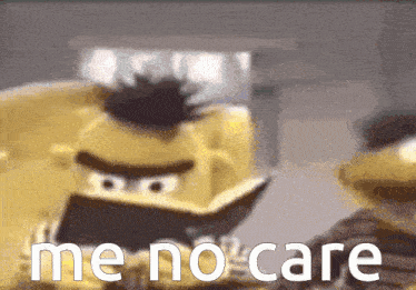 Me No Care I Dont Care GIF - Me No Care I Dont Care Dont Care GIFs