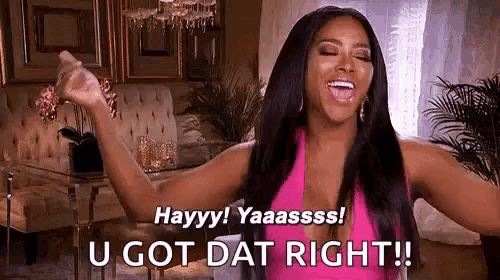 You Got That Right Rhoa GIF