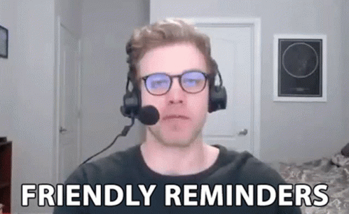 Friendly Reminders Dave Olson GIF