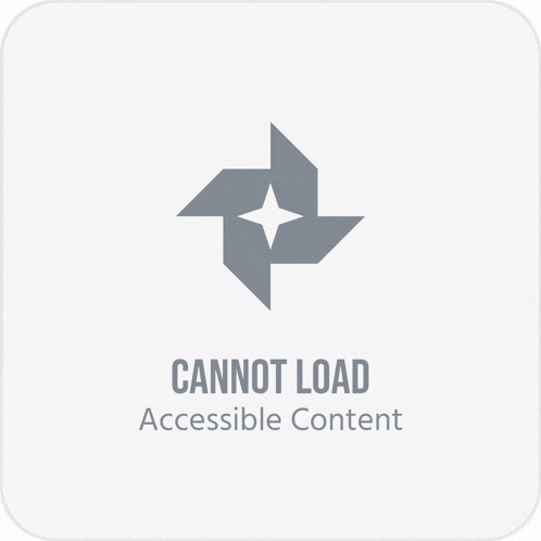 a cannot load accessible content sign with a pinwheel on it