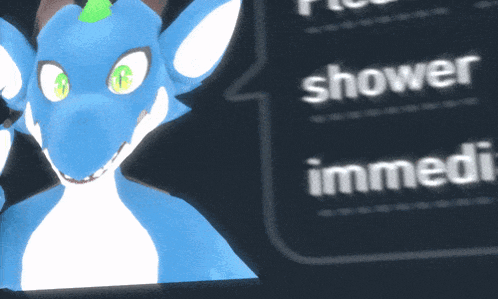 a picture of a blue dragon with the words shower immedi