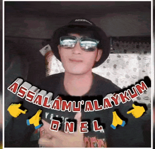 a man wearing sunglasses and a hat says assalamu ' alaykum onel