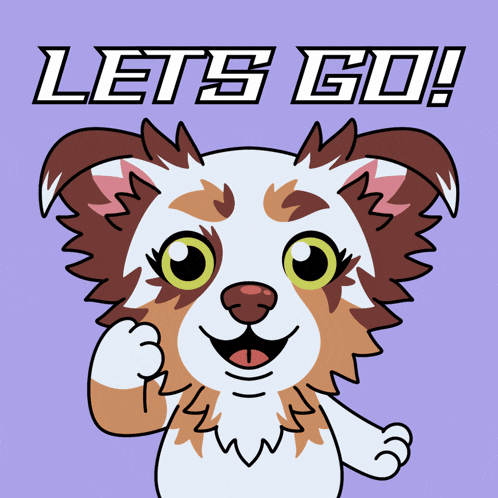 a picture of a dog with the words let 's go written above it