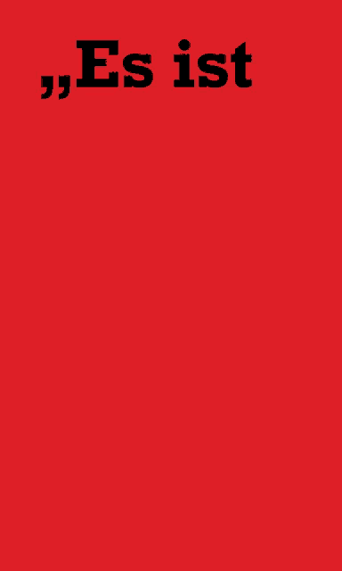 a red sign that says es ist ernst