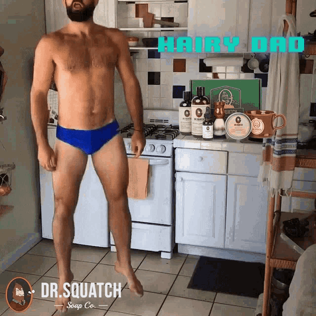 a shirtless man in blue swim trunks stands in a kitchen with hairy dad written on the top