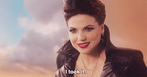 Regina Once Upon A Time GIF - Regina Once Upon A Time I Took It GIFs