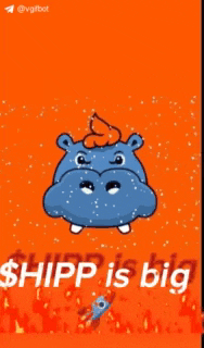 a cartoon of a hippo with the words buy and hold shipp shipp is big