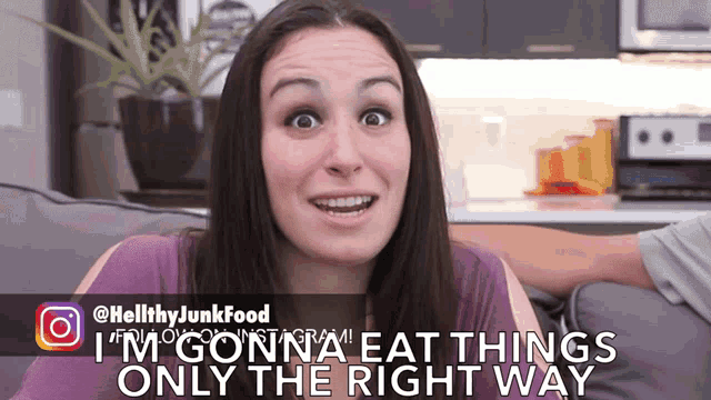 Im Gonna Eat Things Only GIF - Im Gonna Eat Things Only The Right Way GIFs