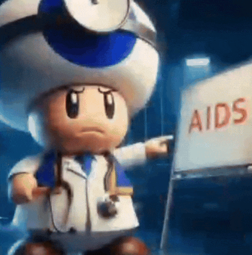 a cartoon toad is holding a sign that says aids .