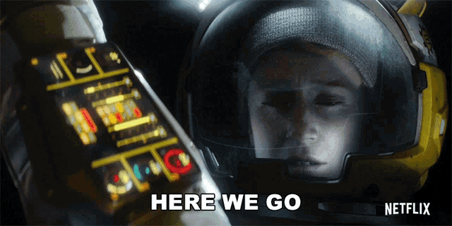 a netflix ad shows a person in a space suit and says here we go