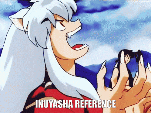 a cartoon character screaming with the words inuyasha reference written below him