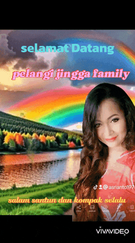 a picture of a woman with a rainbow in the background and the words selamat datang pelangi jingga family