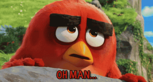 a red angry bird says oh man in red letters