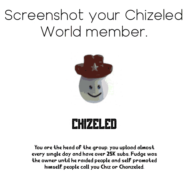 screenshot your chizeled world member bruh / cosmic arrow you are the highest level normal member