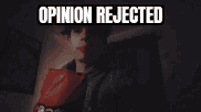 Opinion Rejected GIF - Opinion Rejected GIFs