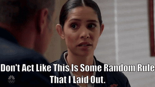 Chicago Fire Stella Kidd GIF - Chicago Fire Stella Kidd Dont Act Like This Is Some Random Rule GIFs