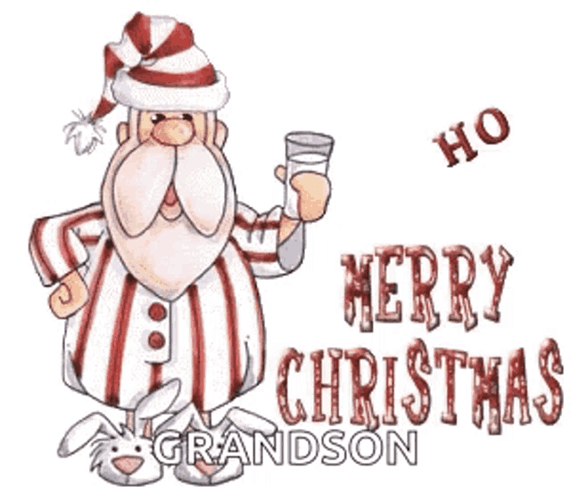 a cartoon of santa claus holding a glass with the words merry christmas grandson below him