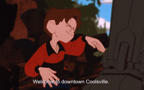 a cartoon character says welcome to downtown coolsville on the bottom