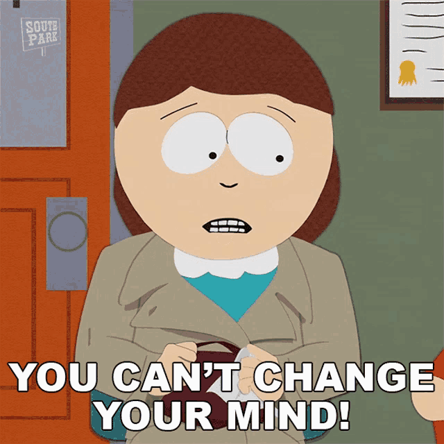 a cartoon of a woman with the words you can 't change your mind