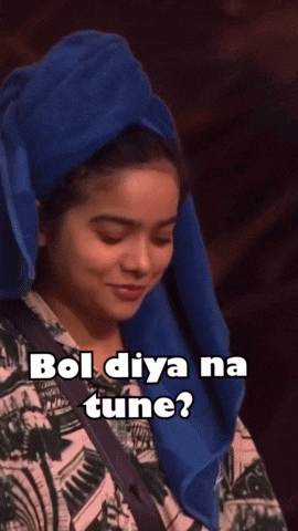 a woman with a towel wrapped around her head says bol diya na tune ?
