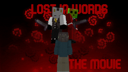 a poster for lost in words the movie shows a man holding a sword