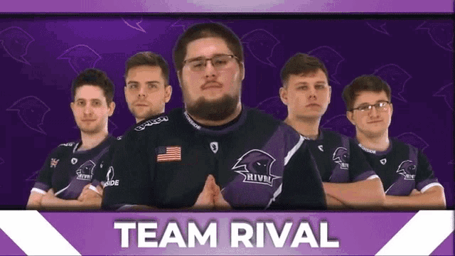 a group of men standing next to each other with the words team rival behind them