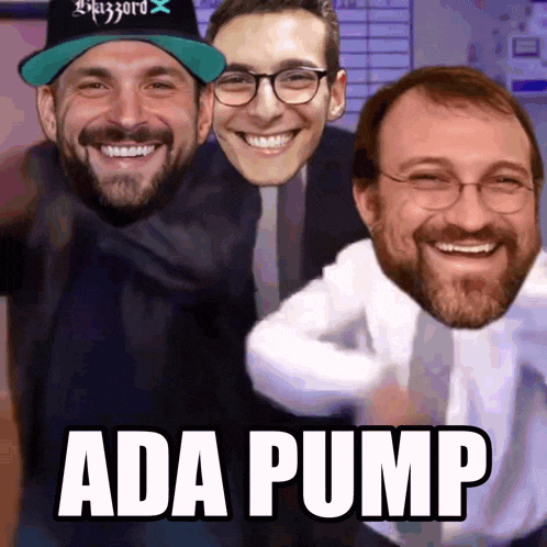 three men are posing for a picture and the caption reads ada pump