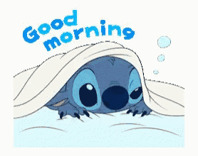 a cartoon of stitch laying under a blanket with the words good morning written on it