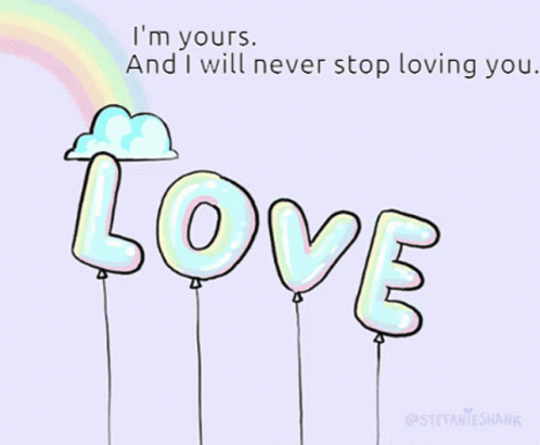 Im Yours I Will Never Stop Loving You GIF - Im Yours I Will Never Stop Loving You Yours And Mine GIFs